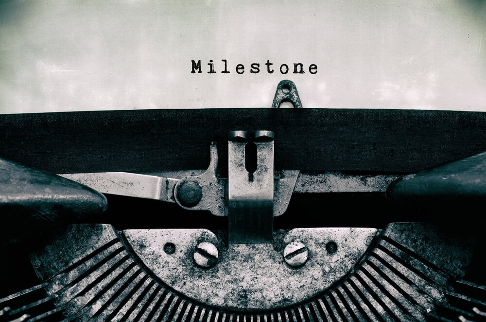 Milestones Milestones