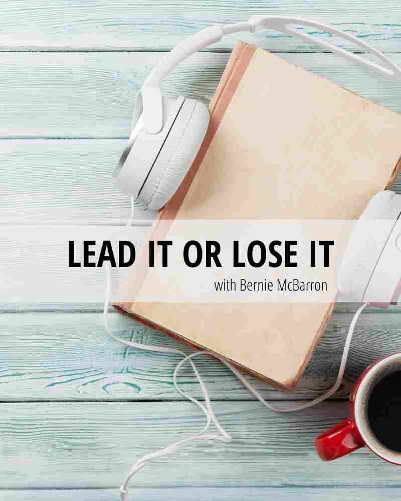 Copy of Lead it OR Lose it (1) leadership_lead-it-or-lose-it